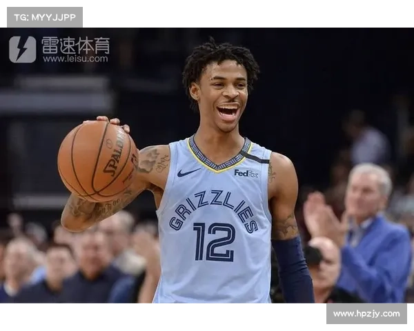 灰熊官方通报莫兰特左脚踝训练中扭伤并实行每周观察计划 灰熊官方通报莫兰特左脚踝训练中扭伤并实行每周观察计划